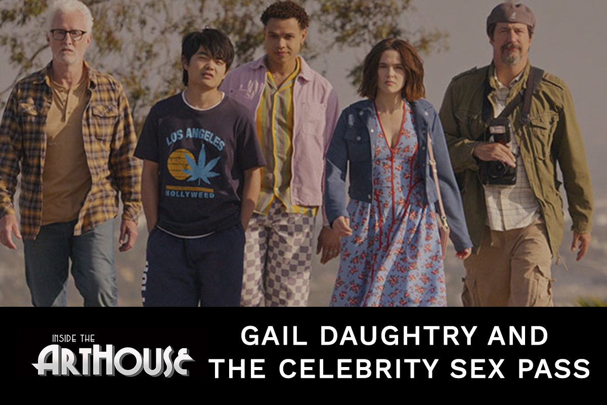 Gail Daughtry and the Celebrity Sex Pass